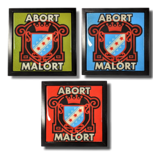 Load image into Gallery viewer, Abort Malort!