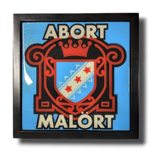Abort Malort!