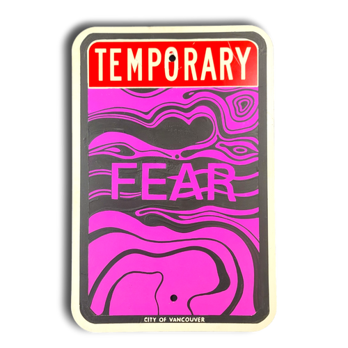 Temporary Fear