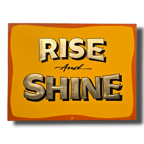 Rise and Shine