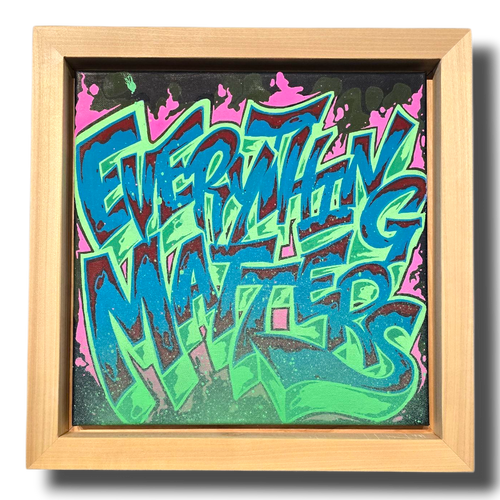 Everything Matters